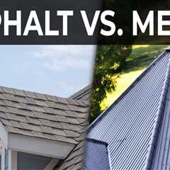 Asphalt vs. Metal Roofs: Which One Offers the Best Value