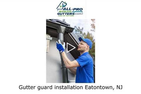 Gutter guard installation Eatontown, NJ - All Pro Gutter Guards
