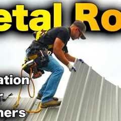 How To Install A Metal Roof: EASY & AFFORDABLE Guide for Beginners