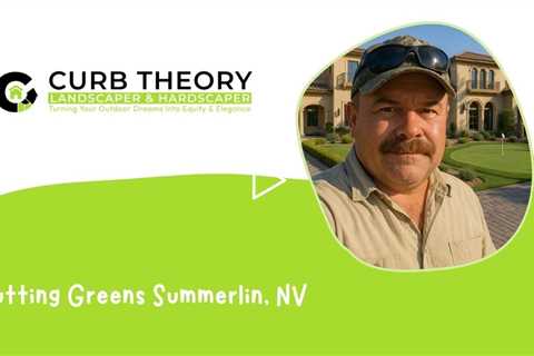 Putting Greens Summerlin, NV - Curb Theory