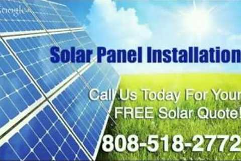 Honolulu Solar Panel Installation Companies | 808-518-2772