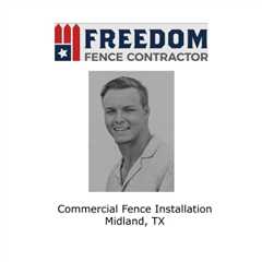 Commercial fence installation  Midland, TX