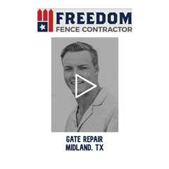 Gate Repair Midland, TX - Freedom Fence & Services