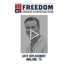 Gate Replacement Midland, TX - Freedom Fence & Services