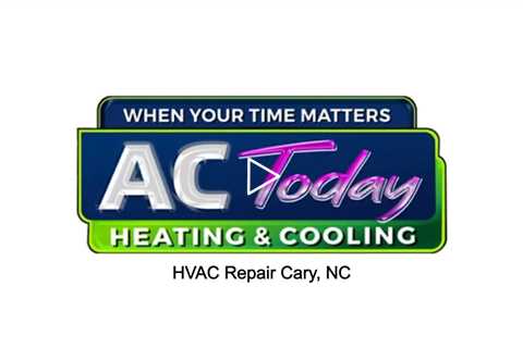 HVAC Repair Cary, NC - AC Today Heating and Air Conditioning Cary - (919) 873-3727