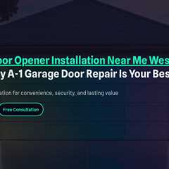 Garage Door Opener Installation Near Me West Jordan Utah – Why A-1 Garage Door Repair Is Your Best..