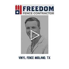 Vinyl Fence Midland, TX - Freedom Fence & Services