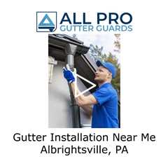 Gutter Installation Near Me Albrightsville, PA - All Pro Gutter Guards