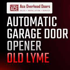 Automatic garage door opener Old Lyme