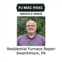 Residential Furnace Repair Swarthmore, PA