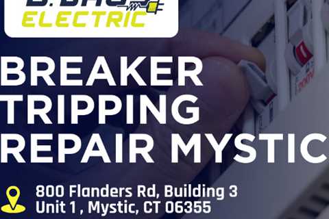 breaker tripping repair Mystic