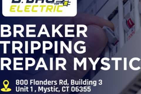 Breaker tripping repair Mystic by B. Jags Electric