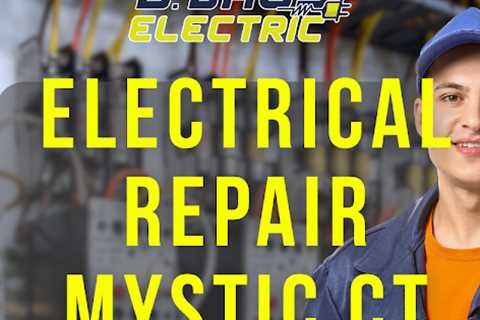Electrical repair Mystic CT · Tuesday, Jan 6 📸