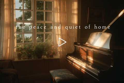 The peace and quiet of home | Piano Playlist
