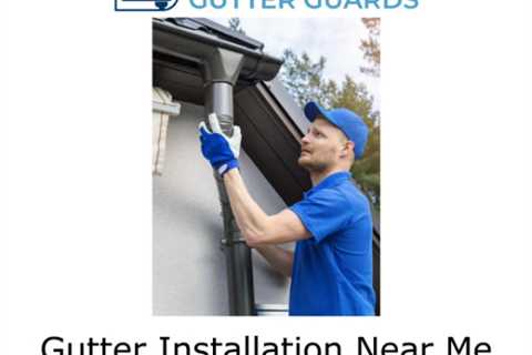 Gutter Installation Near Me Exton, PA