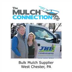 Bulk Mulch Supplier West Chester, PA