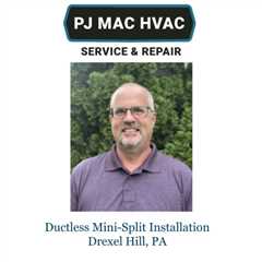 Ductless Mini-Split Installation Drexel Hill, PA