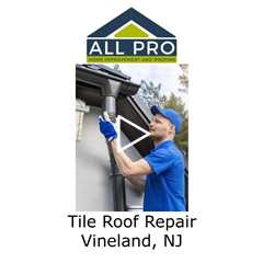 Tile-Roof-Repair-Vineland-NJ-All-Pro-HI-and-Roofing